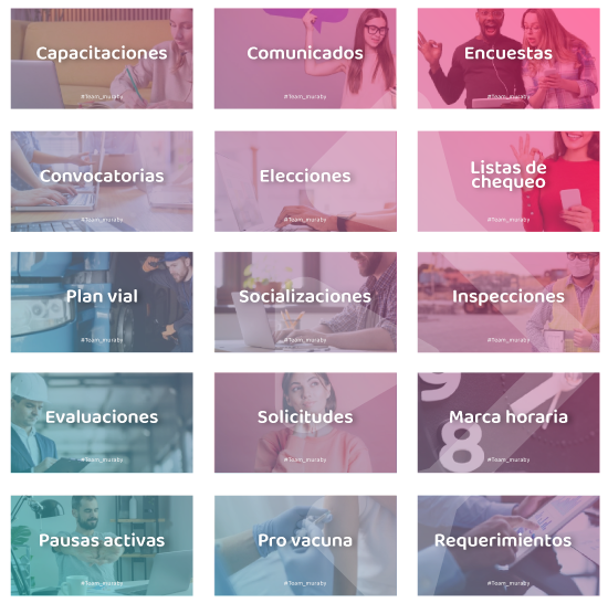 Con muraby puedes realizar pausas activas, inspecciones, capacitaciones, listas de chequeo, monitorear la marca horaria, medir el avance en la vacunación y mucho más.